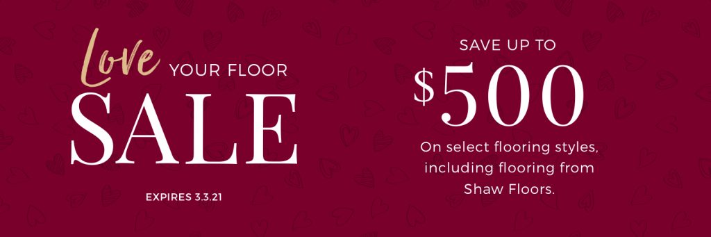 Love Your Floor Sale | The Carpet Stop